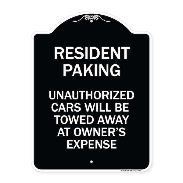 Tow Away Resident Parking Unauthorized Cars Will Be Towed Away at Owners Expense, BW-1824-22805